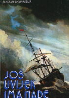 Još uvijek ima nade