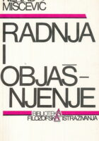 Radnja i objašnjenje