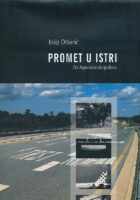 Promet u Istri: od Argonauta do Ipsilona