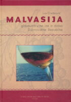 Malvasija: glasovito vino