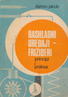 Rashladni uređaji-frižideri: principi i praksa