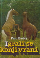 Igrali se konji vrani