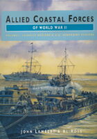 Allied Coastal Forces of World War II, Vol. I