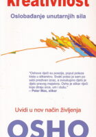 Kreativnost: oslobađanje unutarnjih sila