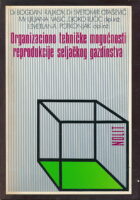 Organizaciono tehničke mogućnosti gazdinstva