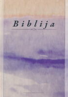 Biblija: Stari i Novi zavjet