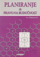 Planiranje ili pravo na budućnost