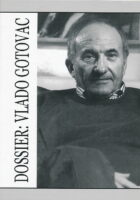 Dossier: Vlado Gotovac
