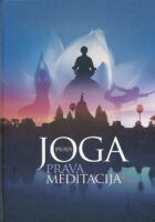 Prava joga, prava meditacija