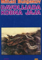 Đavolijada; Kobna jaja