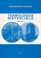 Tehnologija materijala, knjiga I.