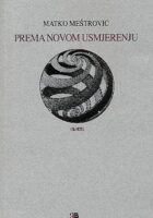 Prema novom usmjerenju