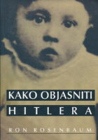 Kako objasniti Hitlera