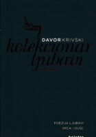 Kolekcionar ljubavi...svih vrsta