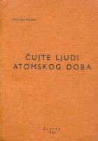 Čujte ljudi atomskog doba