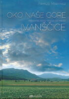Oko naše gore Ivanščice