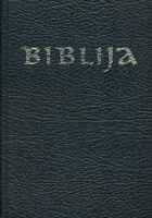 Biblija: Stari i Novi zavjet