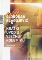 Kratki uvod u vječnu polemiku