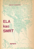Ela kao smrt