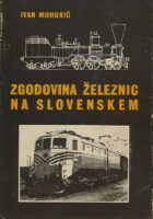 Zgodovina železnic na Slovenskem