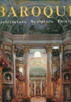 Baroque : Architecture, Sculpture, Painting