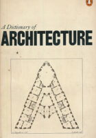 A Dictionary of Architecture