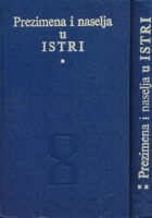 Prezimena i naselja u Istri 1-2