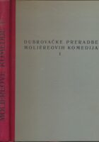 Dubrovačke preradbe Moliereovih komedija I
