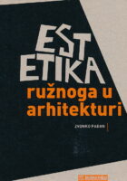 Estetika ružnoga u arhitekturi