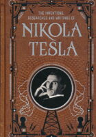 The Inventions, Researches...of Nikola Tesla