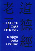 Tao te king: knjiga puta i vrline