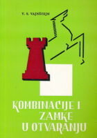 Kombinacije i zamke u otvaranju