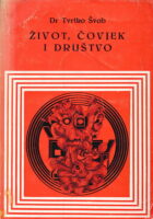 Život, čovjek i društvo