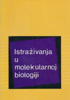 Istraživanja u molekularnoj biologiji