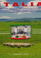 Italia. Patrimonio ambientale e cultura gastr...
