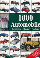 1000 Automobile: Geschichte, Klassiker, Technik