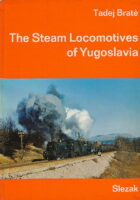 The Steam Locomotives of Yugoslavia