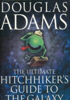The Ultimate Hitchhiker's Guide to the Galaxy