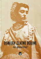 Osmijeh zlatne doline