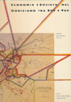 Economia e societa nel Goriziano tra '800 e '900