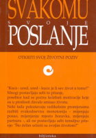 Svakomu svoje poslanje