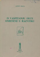 O vaspitanju dece ometene u razvitku