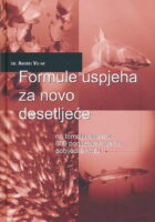 Formule uspjeha za novo desetljeće