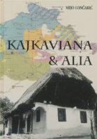 Kajkaviana i Alia