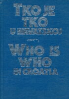 Tko je tko u Hrvatskoj - Who is Who in Croatia
