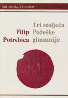 Tri stoljeća Požeške gimnazije