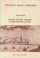 Trogir u srednjem vijeku I. Javni život grada