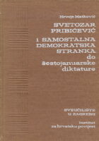 Svetozar Pribićević i Samostalna demokratska