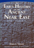 The Early History of the Ancient Near East