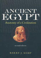 Ancient Egypt: Anatomy of a Civilization